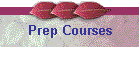 Prep Courses